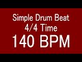 140 BPM 4/4 TIME SIMPLE STRAIGHT DRUM BEAT FOR TRAINING MUSICAL INSTRUMENT / 楽器練習用ドラム