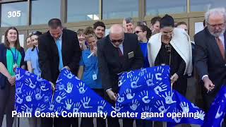 Palm Coast Community Center grand opening