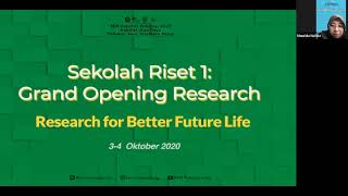 SEKOLAH RISET 1: GRAND OPENING RESEARCH 2020 (DAY 1)