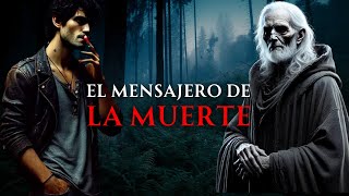 El Mensajero de la Muerte: Una Historia que Cambió mi Vida 💀