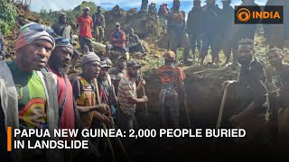 Papua New Guinea: 2,000 people buried in landslide | DD India Live
