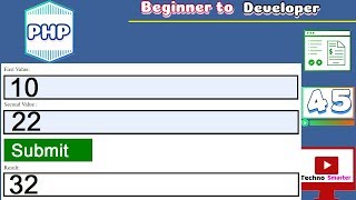 Add two input box numbers and result in the third text box on the same page using PHP - 45