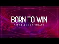 BORN TO WIN BY FAITH TABERNACLE CHOIR