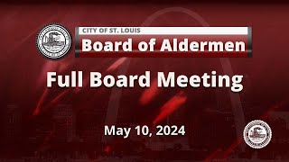 Board of Aldermen - May 10, 2024