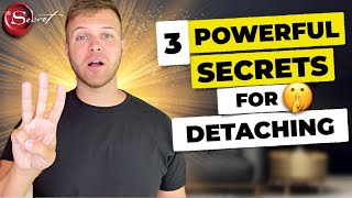 3 POWERFUL Ways To Let Go & Detach from Outcome | Law of Attraction
