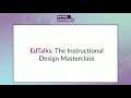 EdTalks: The Instructional Design Masterclass