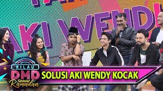 Solusi Aki Wendy Tentang Mendapatkan Hati Wanita, Bikin Ngakak! - Kilau DMD (12/6)