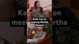 Katie Lee on meeting Martha Stewart #wemetatacme