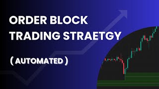 Order Block Trading Strategy with Lux Algo – Full Automation Guide