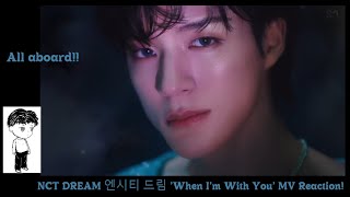 NCT DREAM 엔시티 드림 'When I’m With You' MV Reaction! Dreamy!!