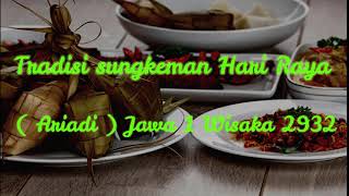 Tradisi Sungkeman Hari Raya ( Ariadi ) Jawa 1 Wisaka 2932