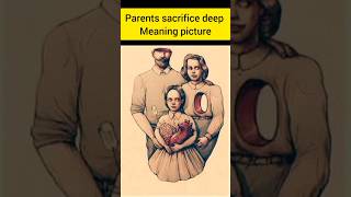 parents sacrifice deep meaning motivational picture|| one picture million words #youtubeshorts