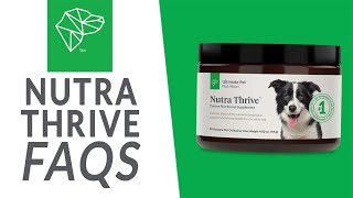 Nutra Thrive for Dogs FAQs | Ultimate Pet Nutrition