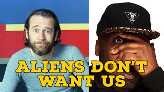 George Carlin Why we aren't ready for Extraterrestrial Intelligence