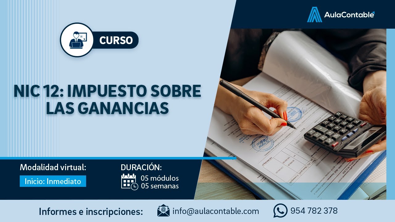 CURSO NIC 12: IMPUESTO SOBRE LAS GANANCIAS - YouTube