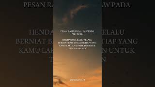 Hendaknya selalu berniat baik dalam setiap yang kamu lakukan#ilmu #ilmuagama #niat #allah #rasul