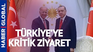 Erdoğan-Biden Görüşmesi Öncesi ABD'den Türkiye'ye Kritik Ziyaret