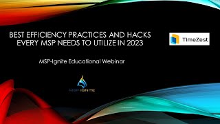 Best Efficiency Practices and Hacks Every MSP Needs to Utilize in 2023