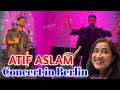 Atif Aslam Concert 2024 Berlin | Atif Aslam live in Berlin | mona vlogs