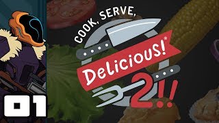 Let's Play Cook Serve Delicious 2 - PC Gameplay Part 1 - I Can't Handle This!