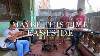Maybe This Time - Eastside Band cover