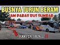 BUS NYA TURUN BERAM DI JAM PADAT BUS SUMBAR, HAMPIR SAJA NYENGGOL