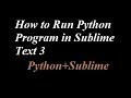 How to Run Python Program in Sublime Text