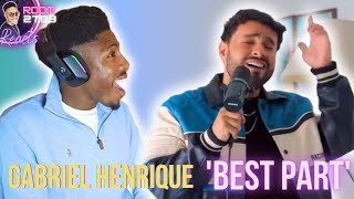 Gabriel Henrique Reaction 'Best Part' (Daniel Caesar & H.E.R Cover) Smooth as Silk 😍✨