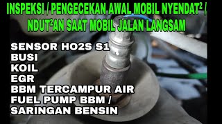 PENGECEKAN AWAL DAN PENYEBAB MOBIL NYENDAT2 / NDUT2AN DI MOBIL HONDA