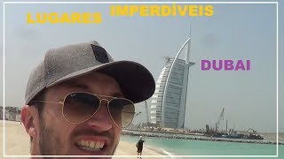 DUBAI PRINCIPAIS ATRAÇÕES como chegar CUSTO como economizar O QUE FAZER como chegar DICAS roubadas