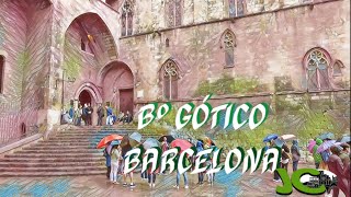 “BARCELONA. 8 LUGARES DEL EMBLEMÁTICO  BARRIO GÓTICO”