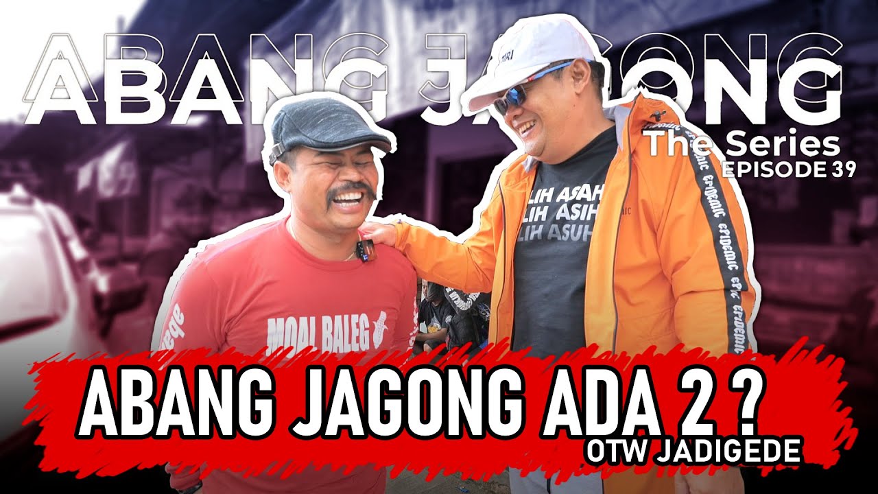 NGUSEUP DI JATI GEDE BARENG DALANG DADAN SUNANDAR SUNARYA - BANG JAGONG ...