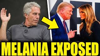 FBI Files LEAK Melania's Secret Epstein Connection As She Abandons Trump