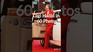 Gigi Hadid in 60 Photos