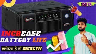 Increase Battery Life By Microtek Merlyn Inverter | Merlyn 850VA Microtek में सबसे सस्ता or Best