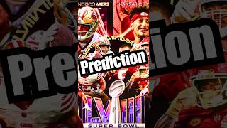 Super Bowl Prediction: 49ers vs Chiefs Pick (Super Bowl Bets 2024)