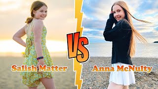 Salish Matter VS Anna McNulty Transformation 👑 New Stars From Baby To 2022