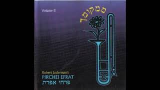 Pirchei Efrat Ka Ribon/י-ה רבון פרחי אפרת