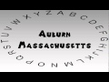 How to Say or Pronounce USA Cities — Auburn, Massachusetts