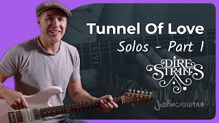 Tunnel Of Love Solo Guitar Lesson 1 | Understanding Mark Knopfler's (genius) Style