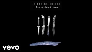 K.Flay - Blood In The Cut (Aire Atlantica Remix/Audio)