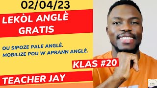 Ogmante Nivo Anglè w. Klas #20. Lekòl Anglè Gratis