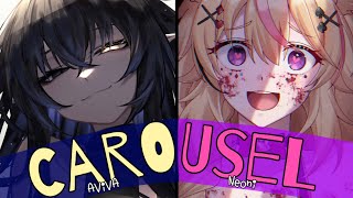 Nightcore » Carousel [LV/SV]