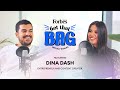 Dina Dash on Gaining 4M Followers and Her Rise to Social Media Stardom|Get That Bag with Aly Khalifa