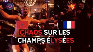 CHAOS SUR LES CHAMPS ÉLYSÉES  France  - Maroc