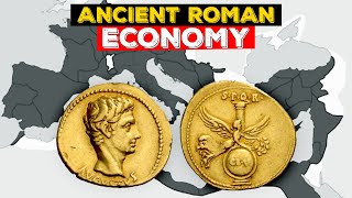 The Roman Economy Explained - Trade, Taxes and Financial Power