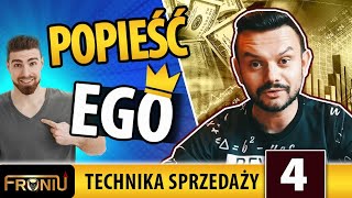 #04 Technika sprzedaży - Rozmawiaj o kliencie, a nie o produkcie