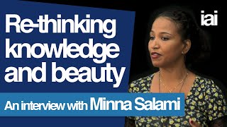 Re-imagining Knowledge | Minna Salami
