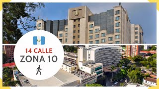 Una ZONA HOTELERA en CIUDAD DE GUATEMALA - 14 Calle ZONA 10 - GUATEMALA 2022