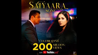 Saiyaara Full Song - 200 Million Views | Ek Tha Tiger | Salman Khan | Katrina Kaif
